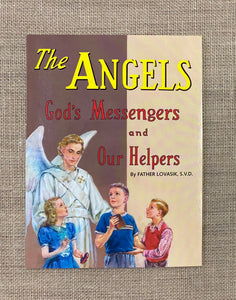 The Angels - God's Messengers & Our Helpers